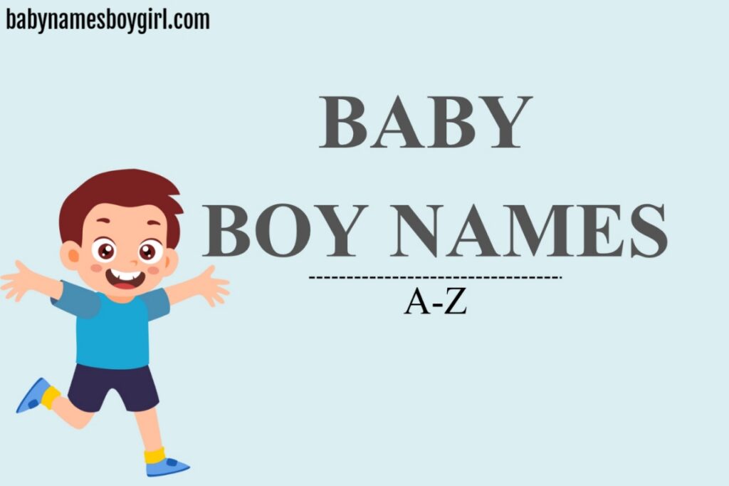 Baby boy names A–Z with meanings, numerology, origin and lucky traits