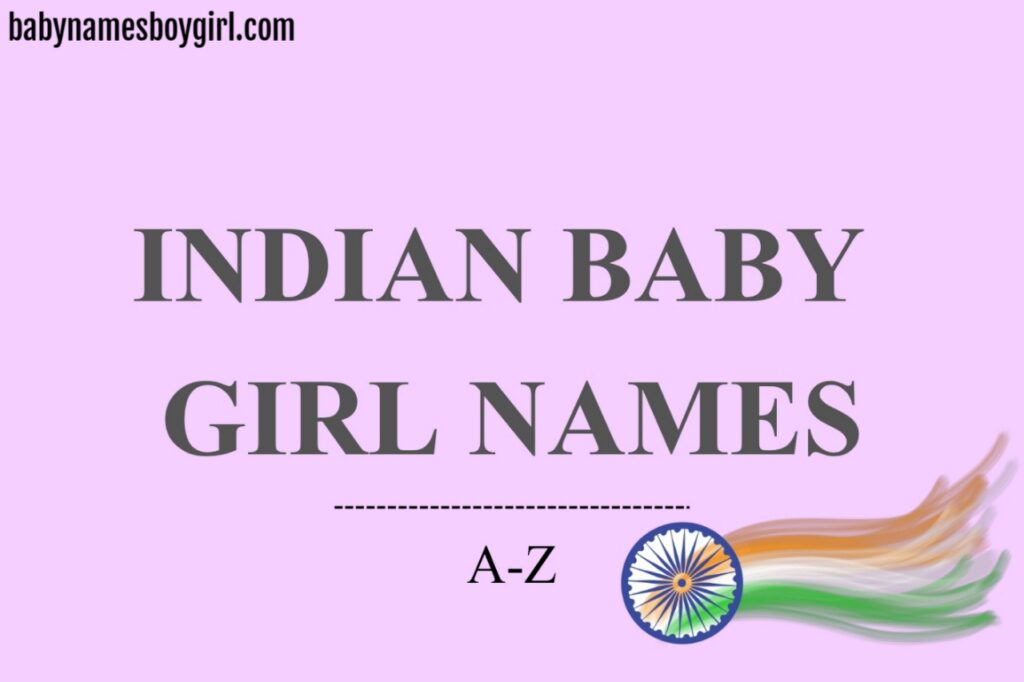 Indian baby girl names A–Z with meanings, numerology and lucky details
